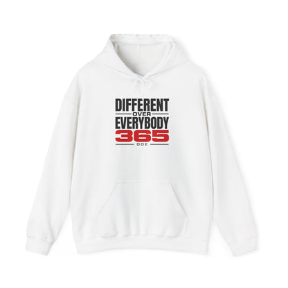 Different Over Everybody 365 Hoodie – Motivational Graphic Sweatshirt