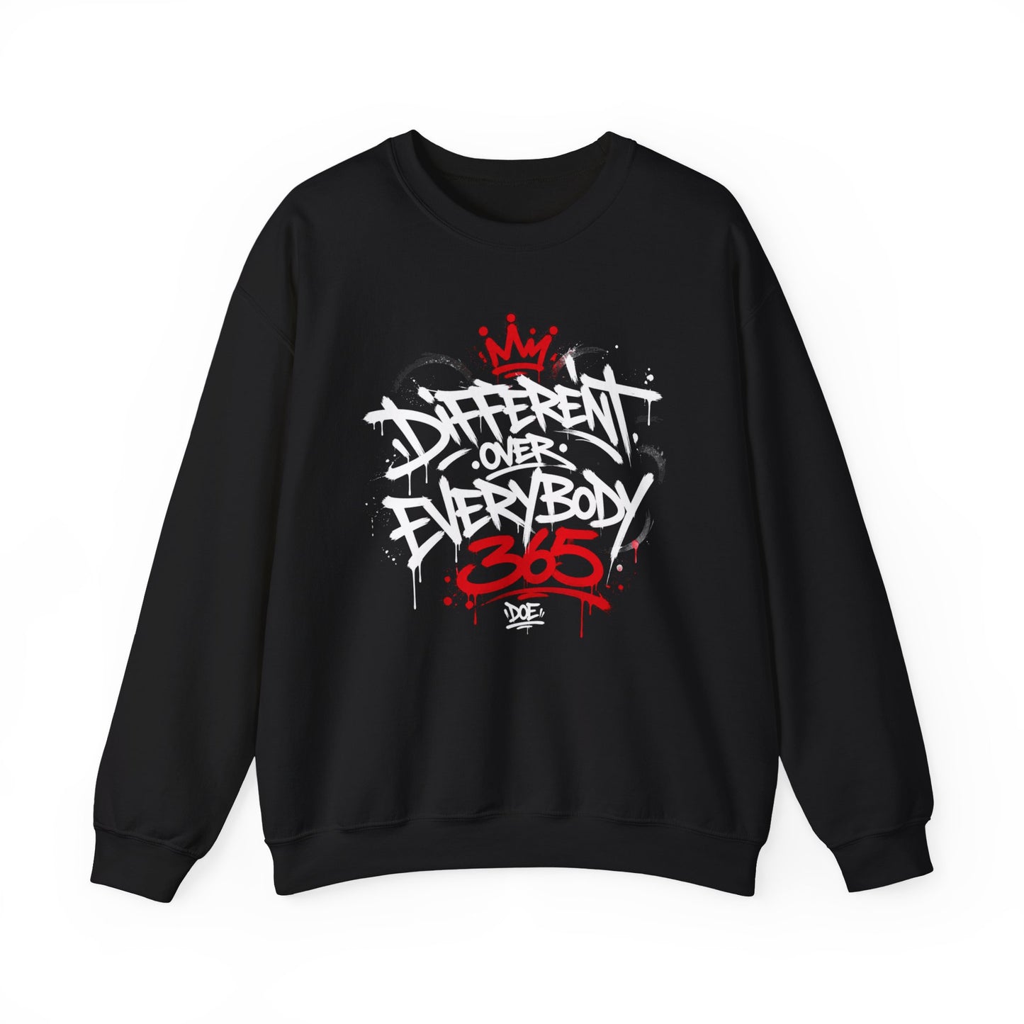 Different Over Everybody 365 Sweatshirt