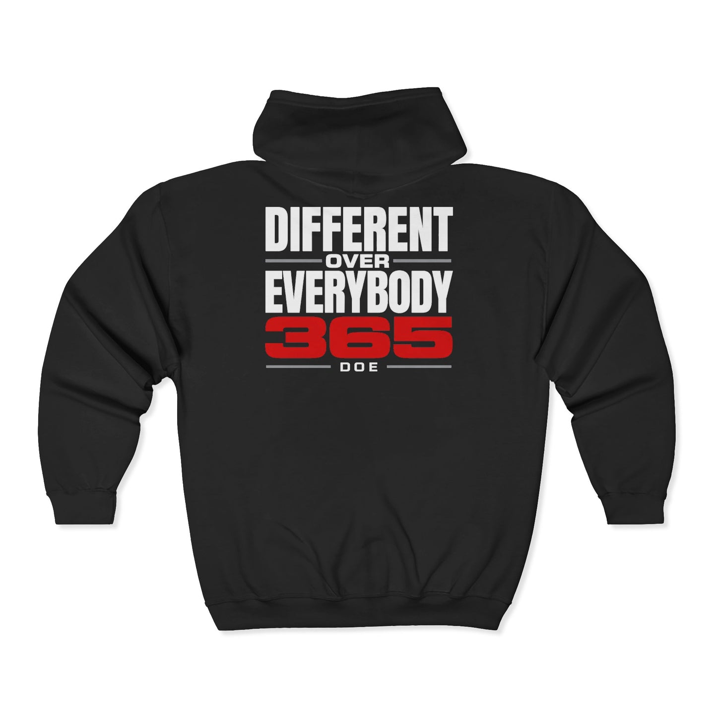 Different Over Everybody 365 Zip Hoodie